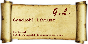Gradwohl Líviusz névjegykártya